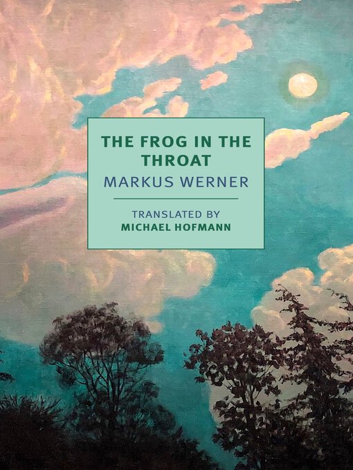 Title details for The Frog in the Throat by Markus Werner - Wait list